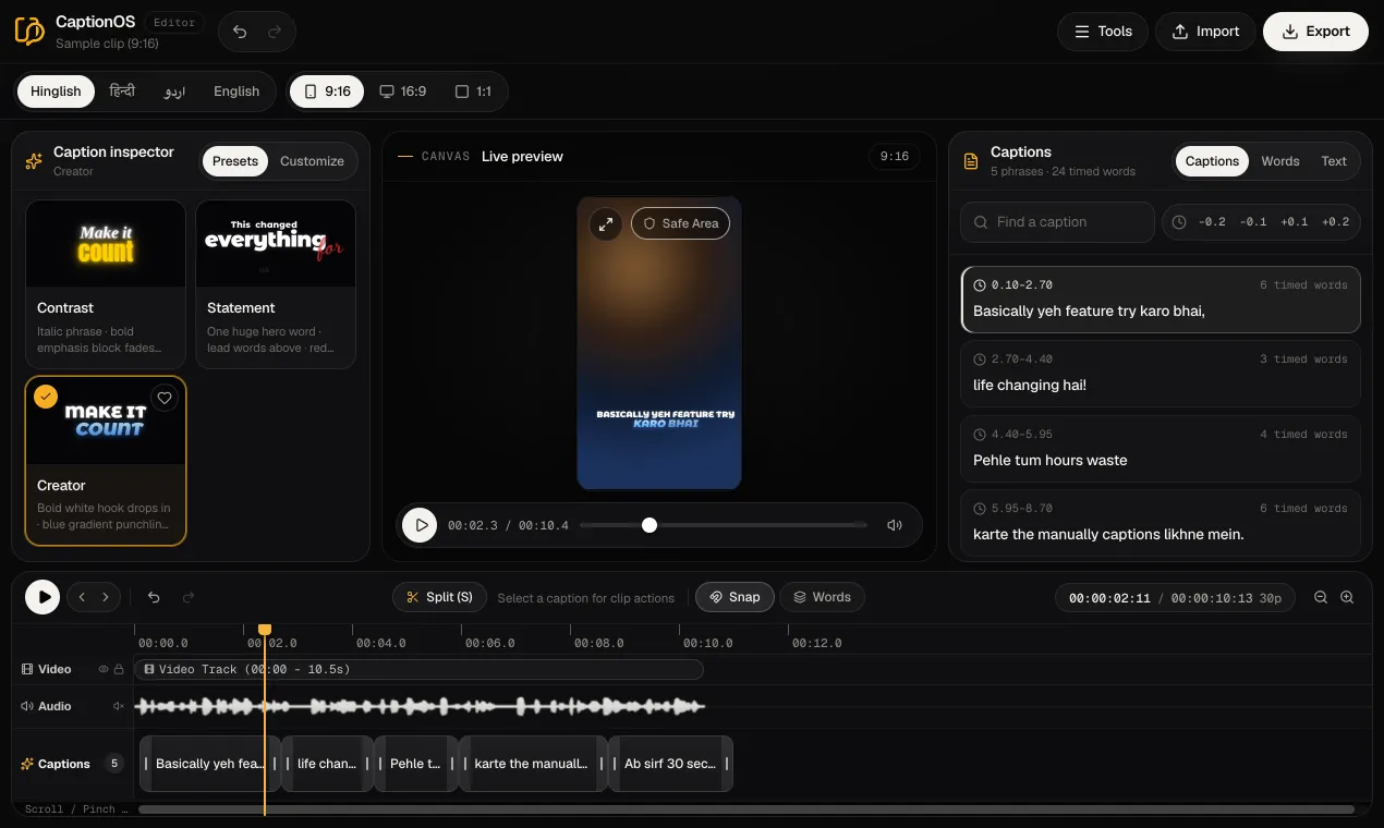 The CaptionOS editor showing Hinglish captions such as “Basically yeh feature try karo bhai, life changing hai!”, each phrase listed with its timing beside the live preview